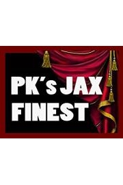 PK's Jax Finest
