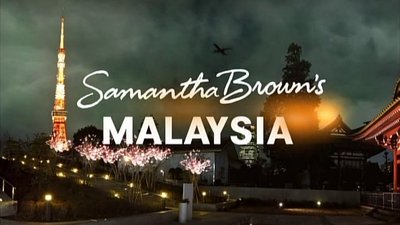 Samantha Brown's Asia Season 1 Episode 5