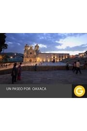 UN PASEO POR OAXACA