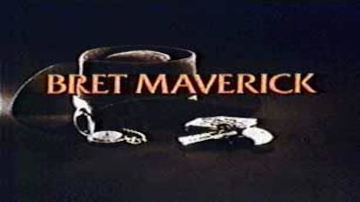 Bret Maverick Season 1 Episode 1