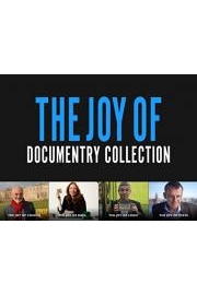 "The Joy Of" Documentaries