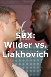 SBX: Wilder vs. Liakhovich