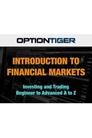 Introduction to Financial Markets Investing and Trading Beginner to Advanced A to Z