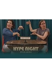 Hype Night with Mel and Dale
