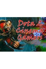 Dota 2 Cinema Gamers