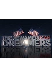 The New American Dreamers