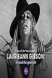 Laurieann Gibson: Beyond the Spotlight