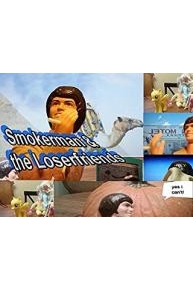 Smokerman & the Loserfriends