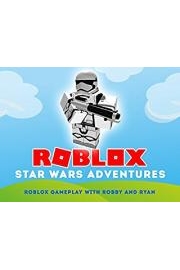 Roblox Star Wars Adventures - Roblox Gameplay with Robby and Ryan