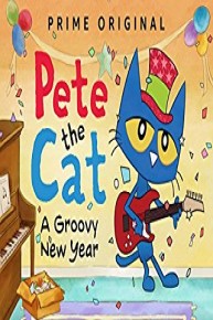 Pete the Cat: A Groovy New Year