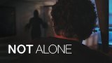 Not Alone