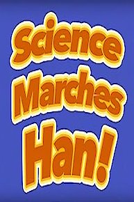 Science Marches Han