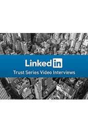 LinkedIn Trust Series