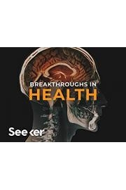 Breakthroughs In Health