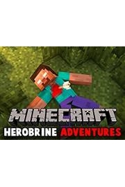 Minecraft Herobrine Adventures