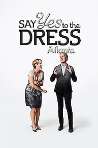 Say Yes to the Dress: Atlanta