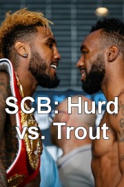 SCB: Hurd vs. Trout