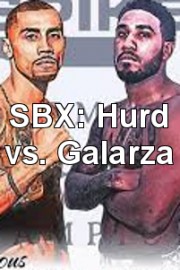 SBX: Hurd vs. Galarza