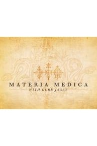 Materia Medica with Guru Jagat