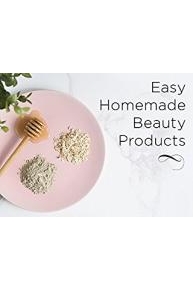 Easy Homemade Beauty Products