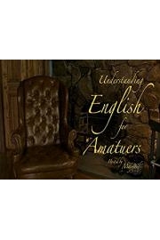 Understanding English for Amateurs