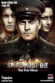 Spies Must Die: The Fox Hole