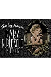Shirley Temple Baby Burlesque (in Color)