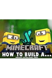 How to build a... - Instructional Videos in Minecraft