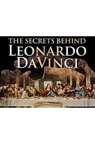 The Secrets Behind Leonardo DiVinci
