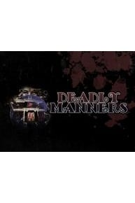 Deadly Manners: A Podcast Experience