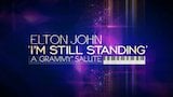 Elton John: I'm Still Standing - A Grammy Salute