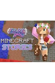 Little Kelly Minecraft Stories