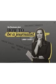 How to be a journalist