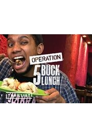 Operation 5 Buck Lunch