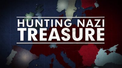 Hunting Nazi Treasure Season 1 Episode 8
