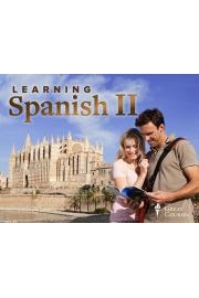 Learning Spanish II: How to Understand and Speak a New Language