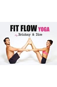 Fit Flow Fly Yoga by Briohny and Dice