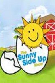 The Sunny Side Up Show