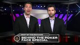 Best of the Big Game 7 - Behind the Poker Face Special