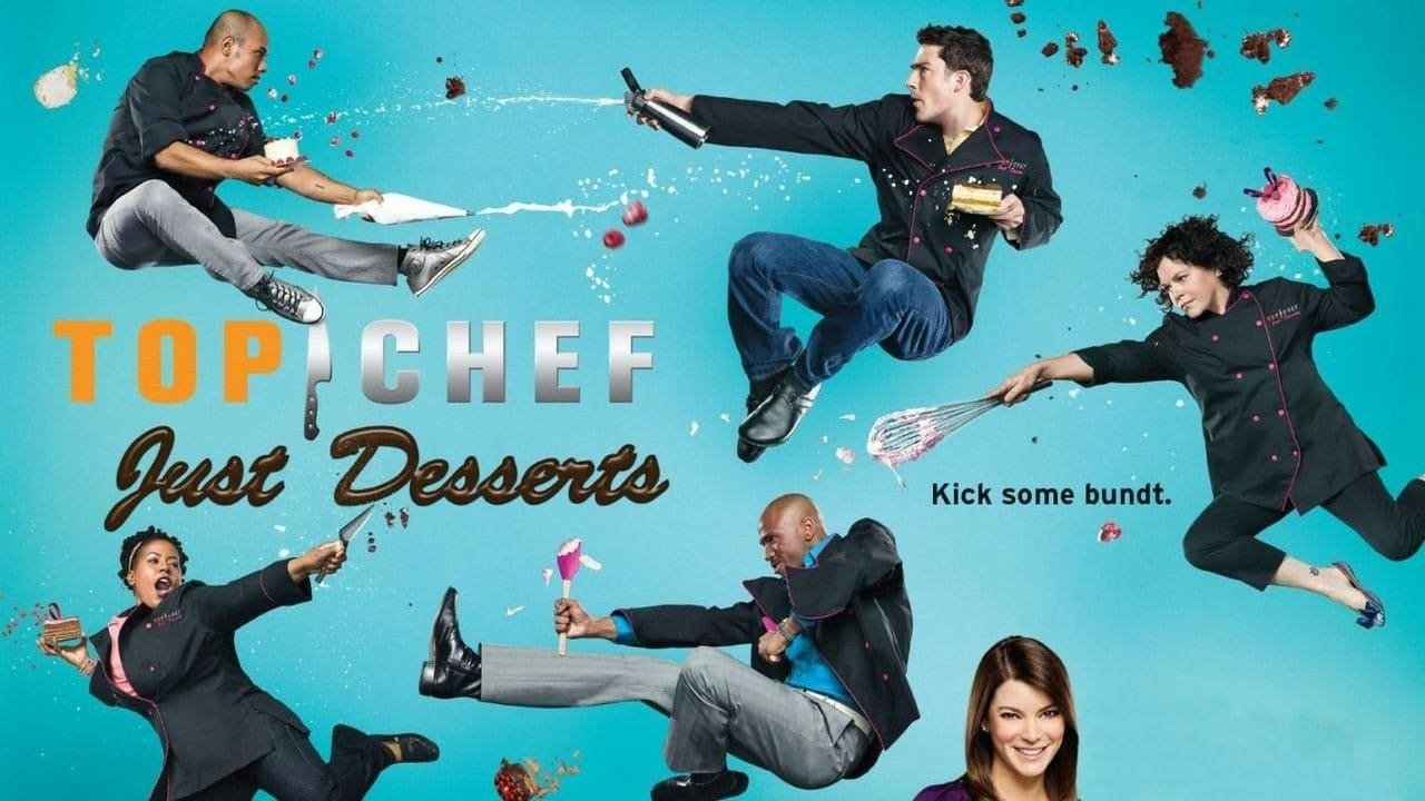 Top Chef: Just Desserts