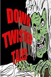 Down Twisted Tales