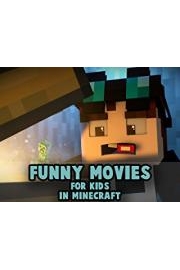 Funny Movies for Kids in Minecraft