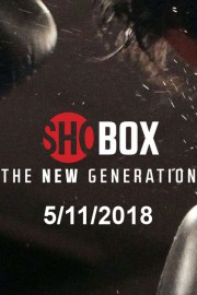 ShoBox: The New Generation: 5/11/2018
