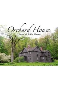 Orchard House: Home of Little Women