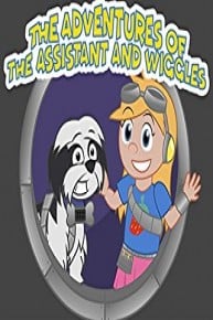 The Adventures of the Assistant and Wiggles