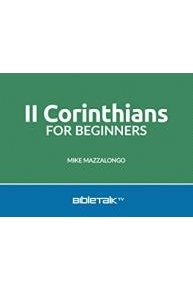 II Corinthians for Beginners