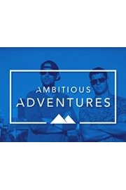 Ambitious Adventures