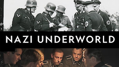 Nazi Underworld Season 1 Episode 5