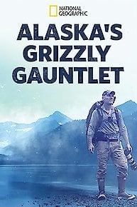 Alaska's Grizzly Gauntlet