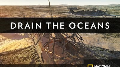 Drain the Oceans Season 1 Episode 2